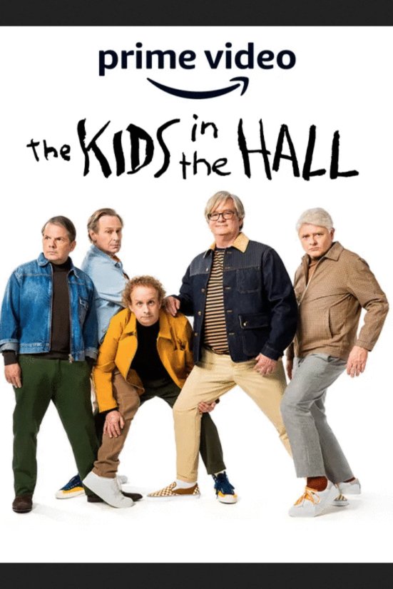 Poster of the movie The Kids in the Hall