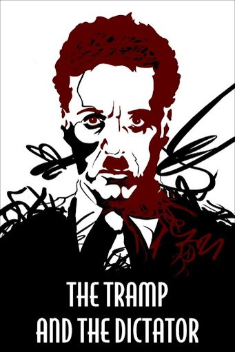 Poster of the movie The Tramp and the Dictator