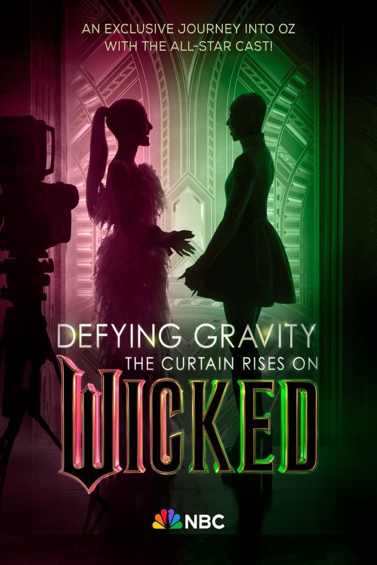 L'affiche du film Defying Gravity: The Curtain Rises on Wicked