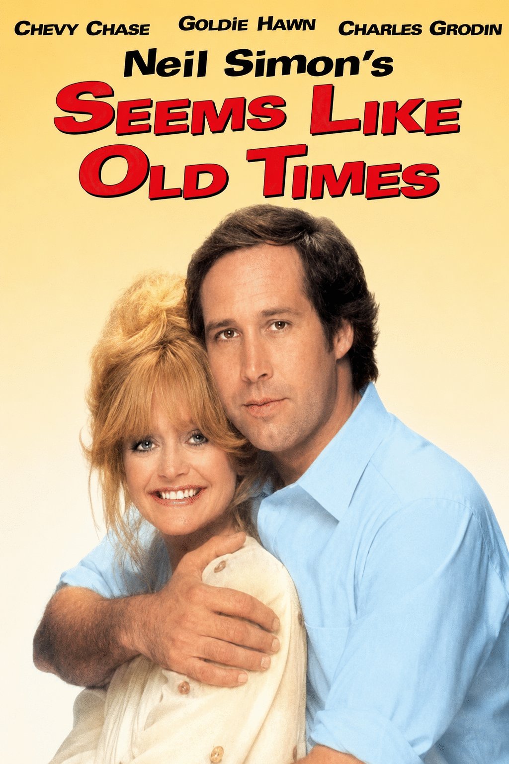 Poster of the movie Seems Like Old Times [1980]