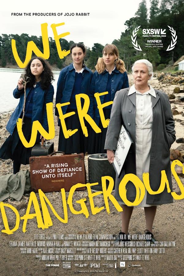 Poster of the movie We Were Dangerous [2024]