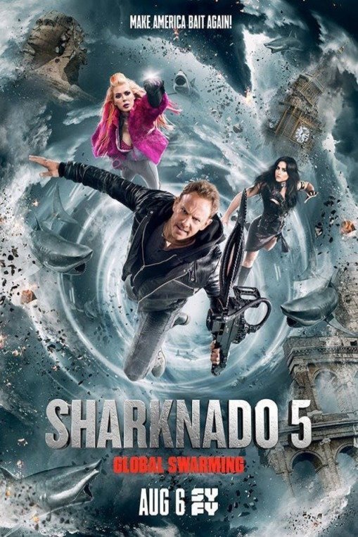 L'affiche du film Sharknado 5: Global Swarming [2017]