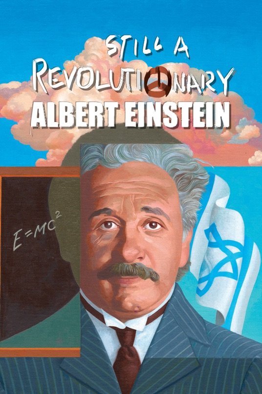 Poster of the movie Albert Einstein: Still a Revolutionary [2020]