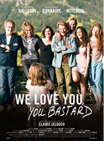Poster of the movie We Love You, You Bastard [2014]
