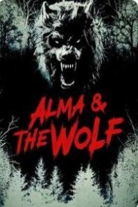 Poster of the movie Alma and the Wolf