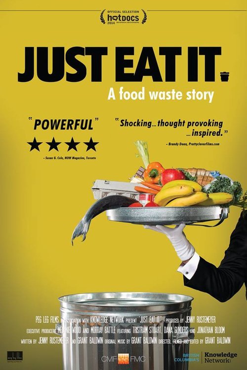 Poster of the movie Just Eat It: A Food Waste Story [2014]