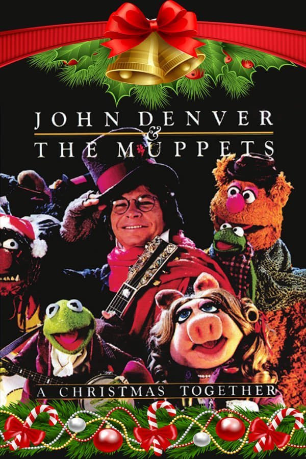 L'affiche du film John Denver and the Muppets: A Christmas Together