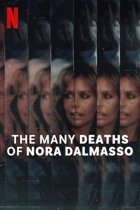L'affiche du film Las mil muertes de Nora Dalmasso