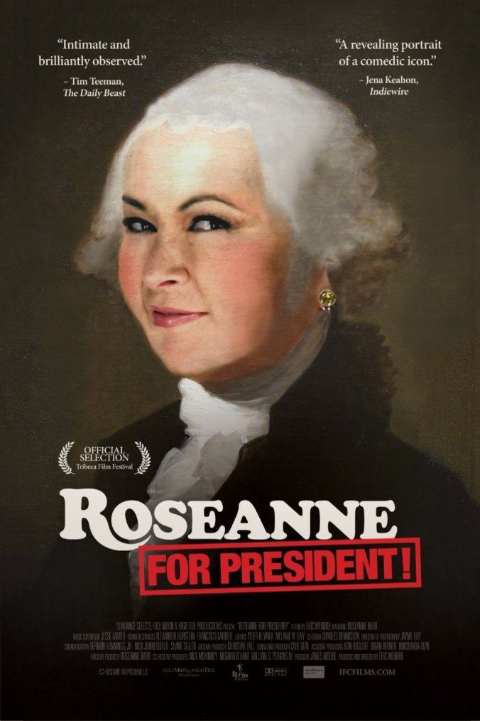 L'affiche du film Roseanne for President! [2015]