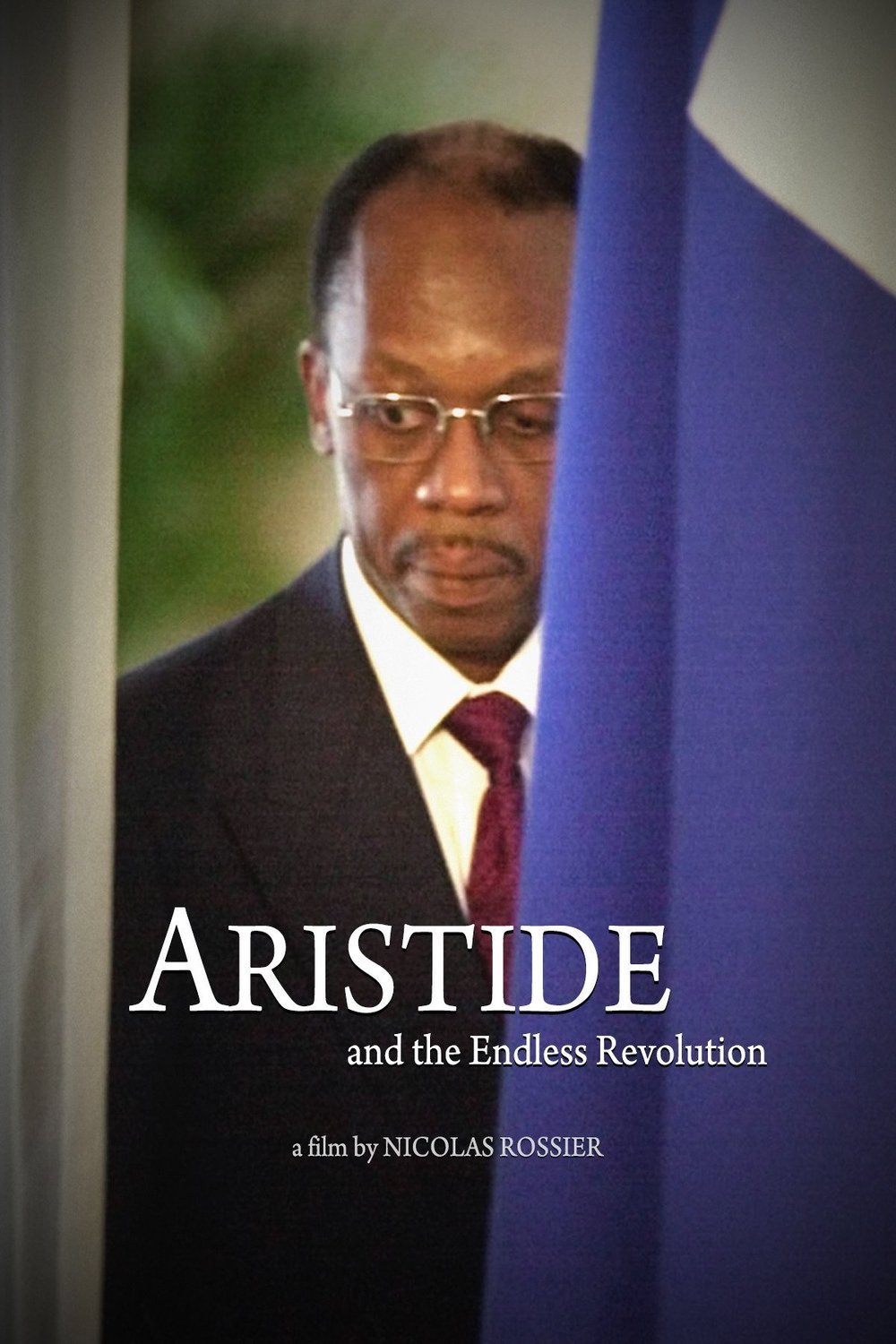 Poster of the movie Aristide and the Endless Revolution