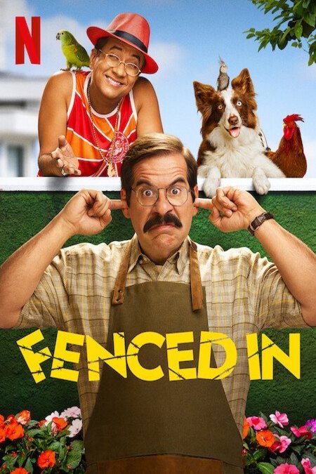 Poster of the movie Fenced In [2022]