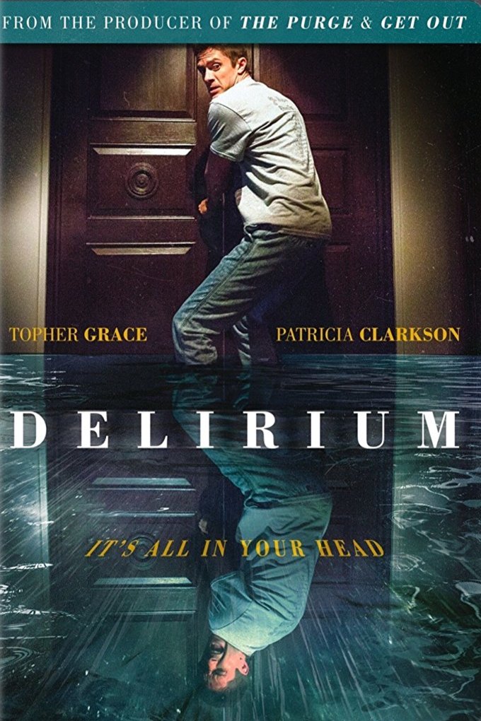 L'affiche du film Delirium [2018]