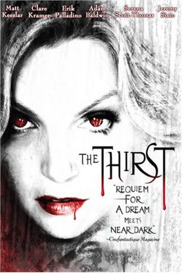 Poster of the movie The Thirst [2006]