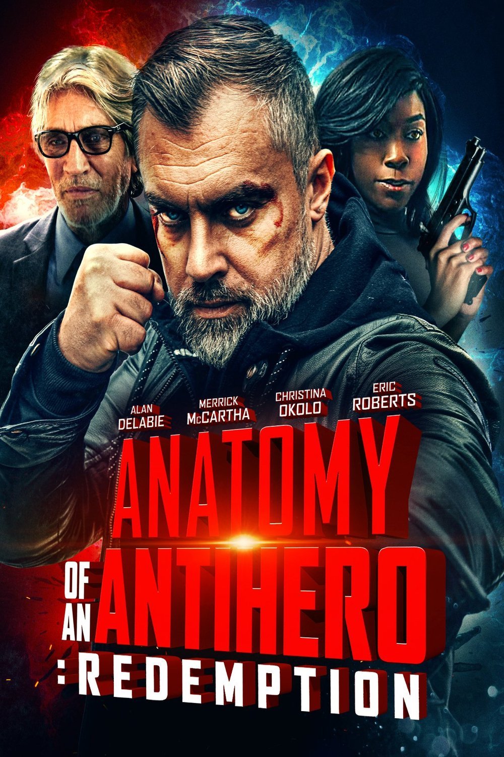 Poster of the movie Anatomy of an Antihero: Redemption