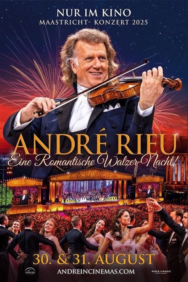 Poster of the movie Andre Rieu's 2025 Maastricht Concert: Waltz the Night Away!