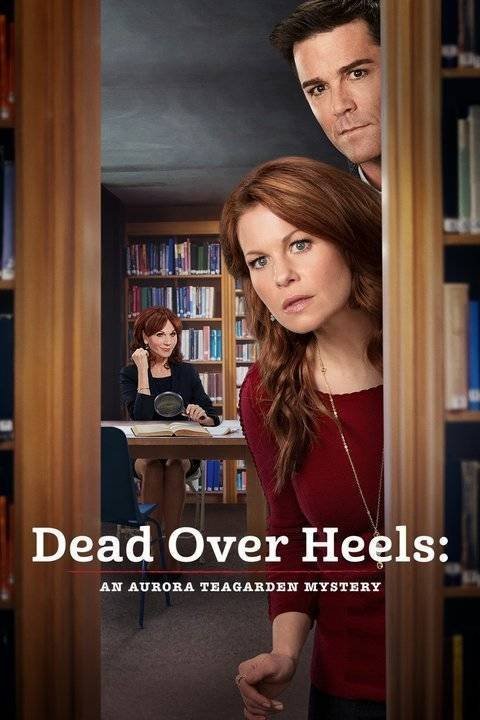 Poster of the movie Aurora Teagarden Mysteries: Dead Over Heels