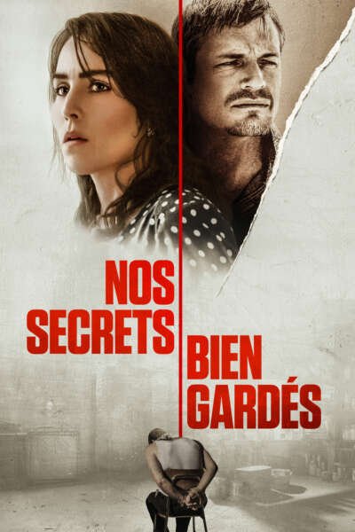 L'affiche du film Nos Secrets Bien Gardés