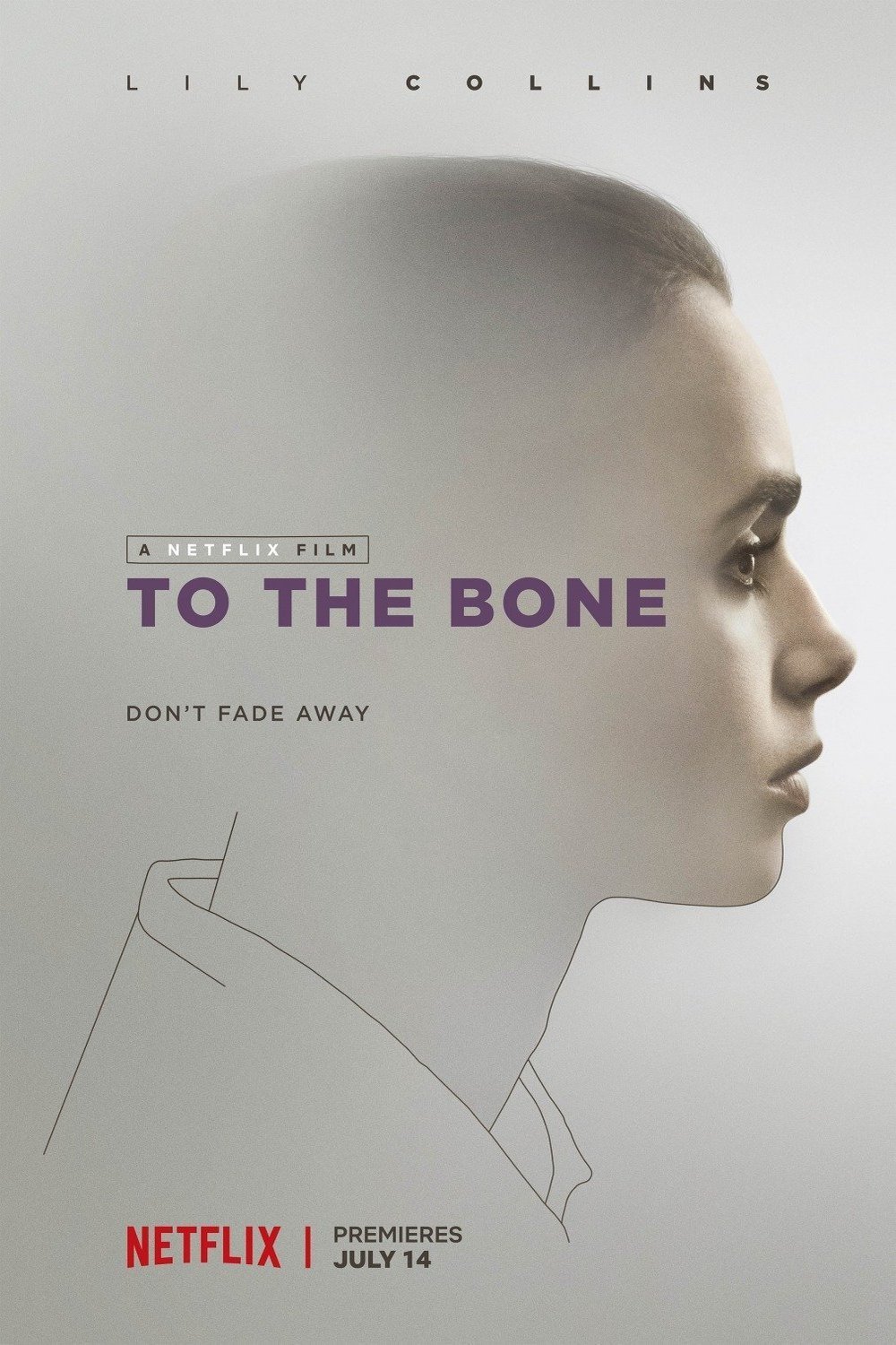 L'affiche du film To the Bone [2017]