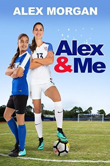 Poster of the movie Alex & Me