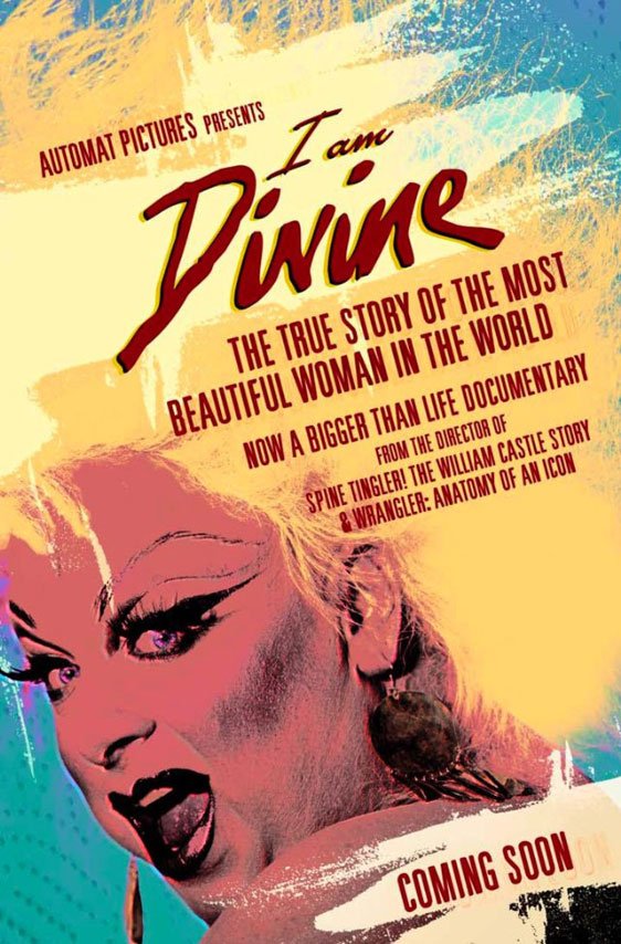 L'affiche du film I Am Divine [2013]