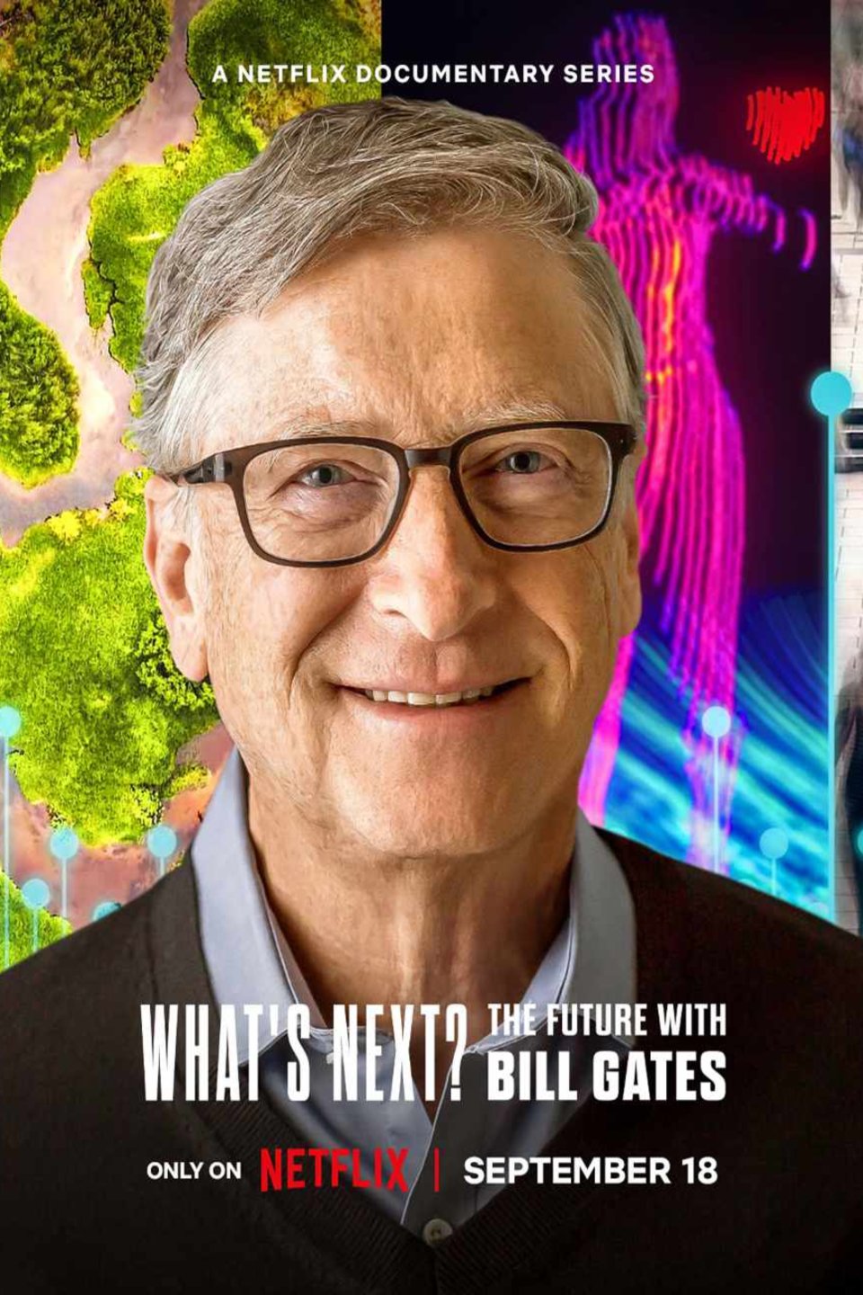 Poster of the movie What's Next: The Future with Bill Gates