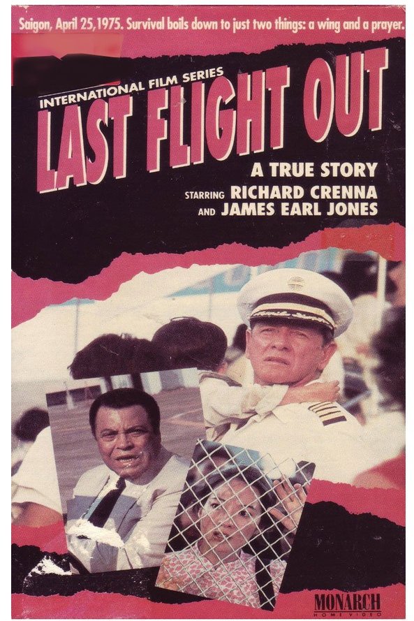 L'affiche du film Last Flight Out [1990]
