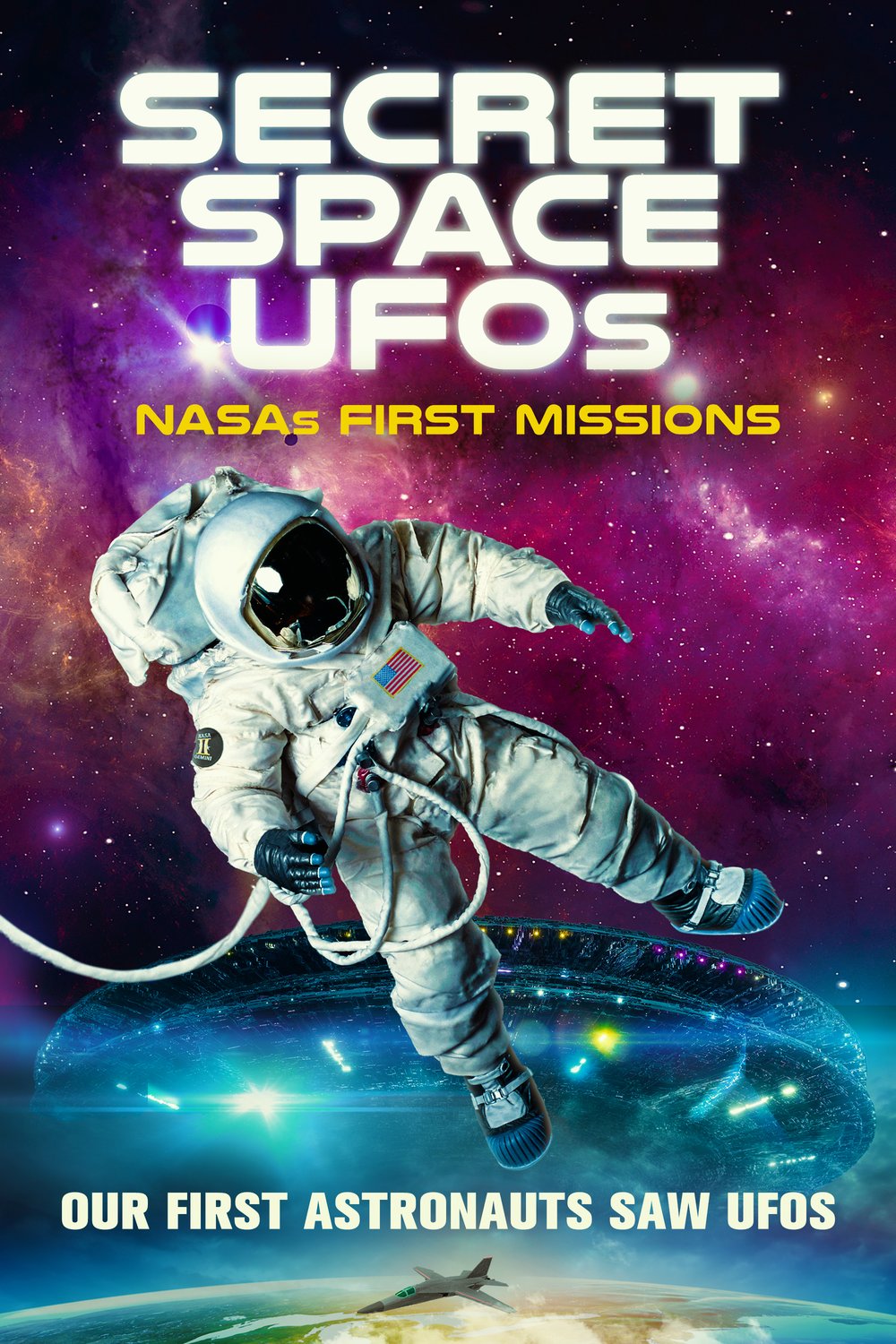 L'affiche du film Secret Space UFOs: NASA's First Missions [2022]