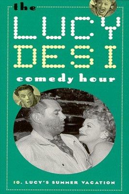 Poster of the movie The Lucy-Desi Comedy Hour [1957]