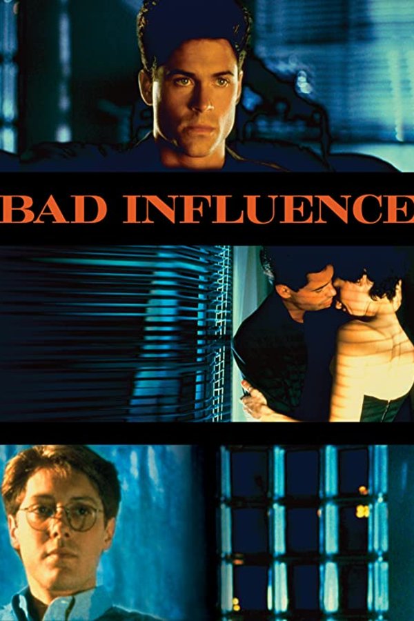 Poster of the movie Bad Influence