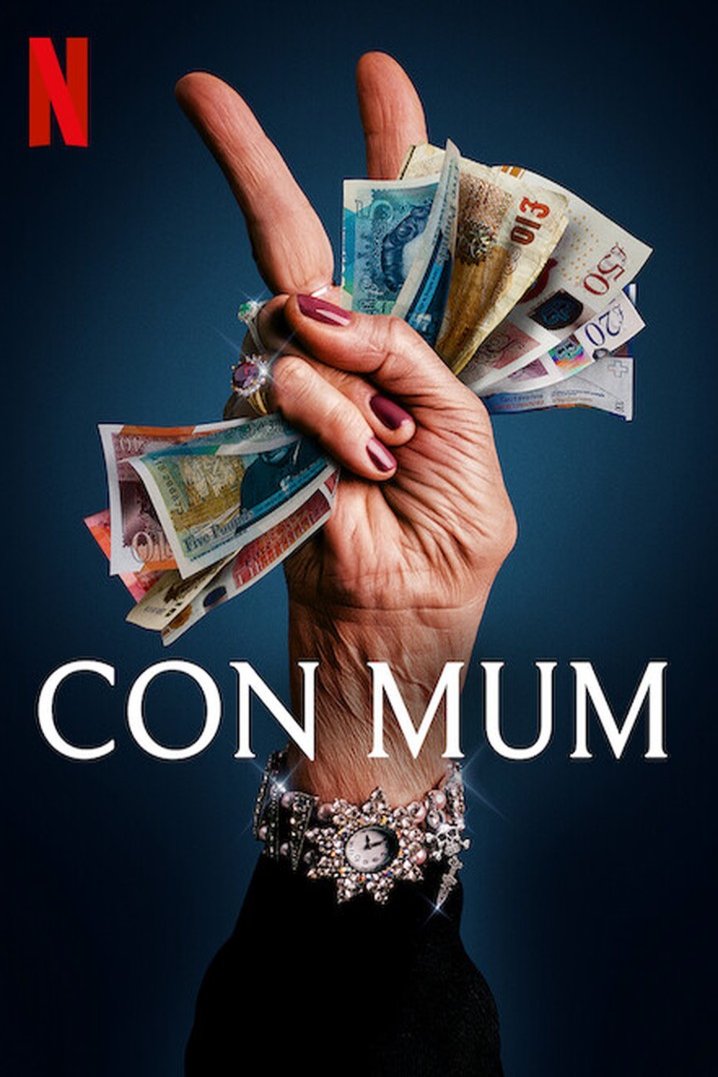 L'affiche du film Con Mum [2025]
