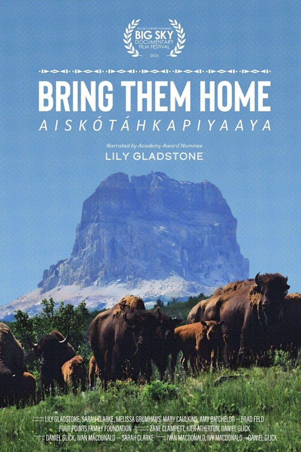 Poster of the movie Bring Them Home: Aiskotahkapiyaaya