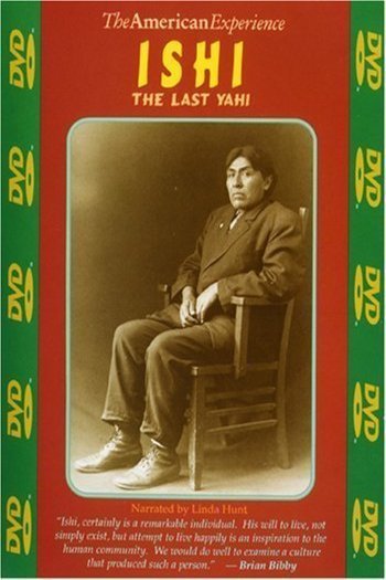 Poster of the movie Ishi: The Last Yahi