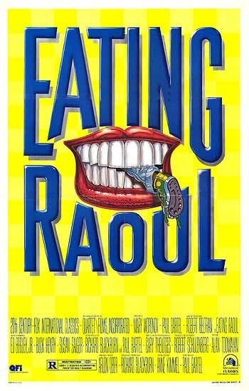 L'affiche du film Eating Raoul [1982]