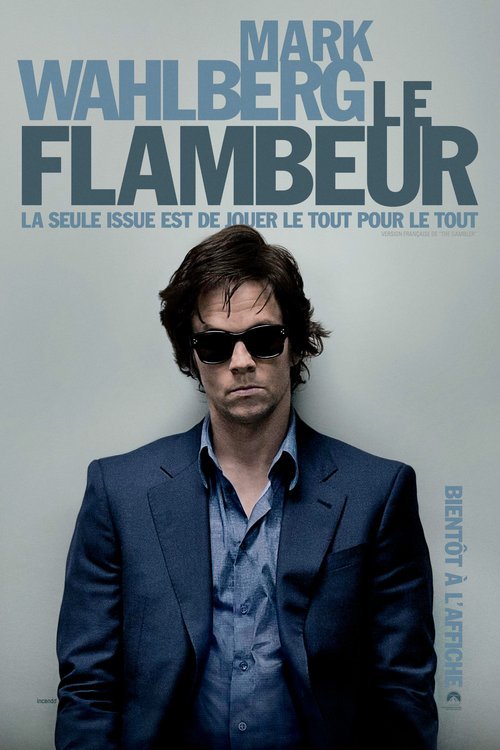 L'affiche du film Le Flambeur