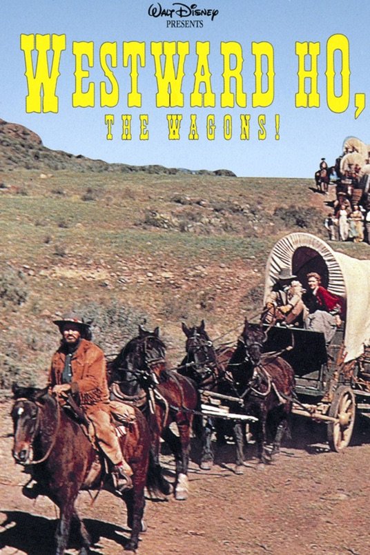 Poster of the movie Disneyland: Westward Ho, the Wagons!: Ambush at Wagon Gap