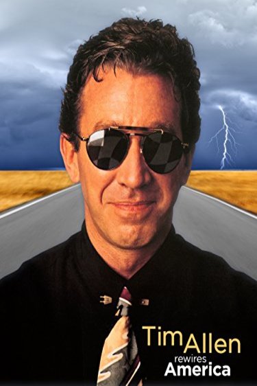 Poster of the movie Tim Allen Rewires America