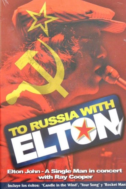 Poster of the movie To Russia... With Elton