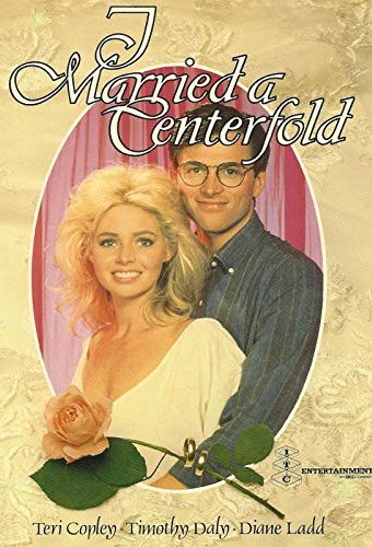 L'affiche du film I Married a Centerfold [1984]