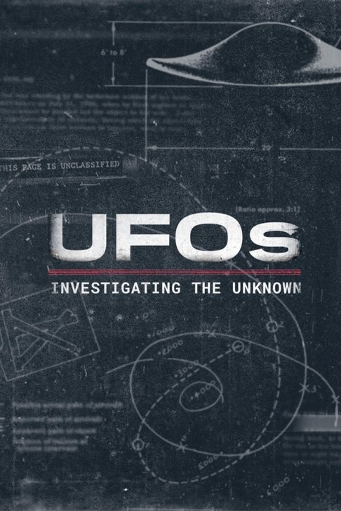 Poster of the movie UFOs: Investigating the Unknown