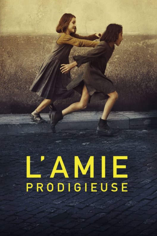 L'affiche du film L'amie prodigieuse