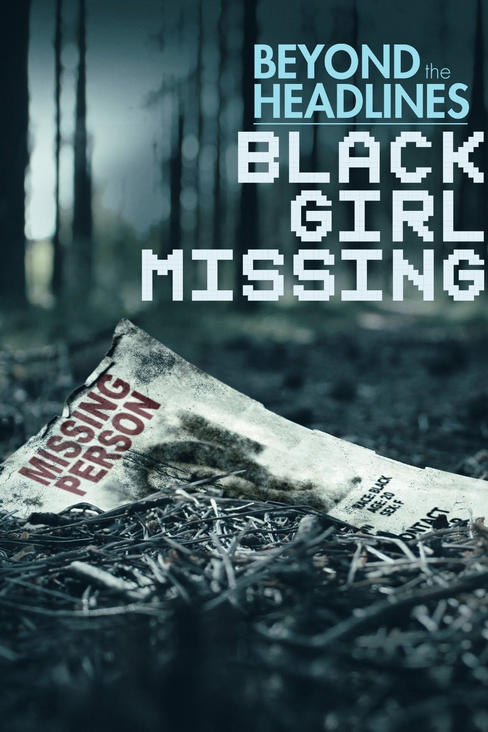 Poster of the movie Beyond the Headlines: Black Girl Missing [2023]