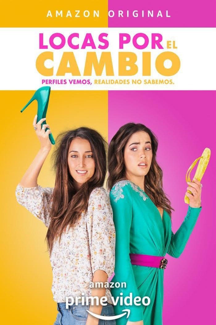 Spanish poster of the movie Locas por el Cambio