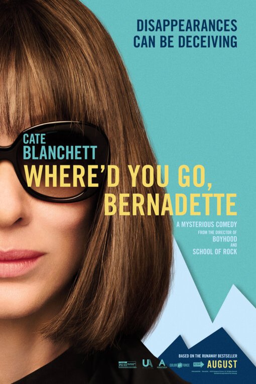 Poster of the movie Where'd You Go, Bernadette [2019]