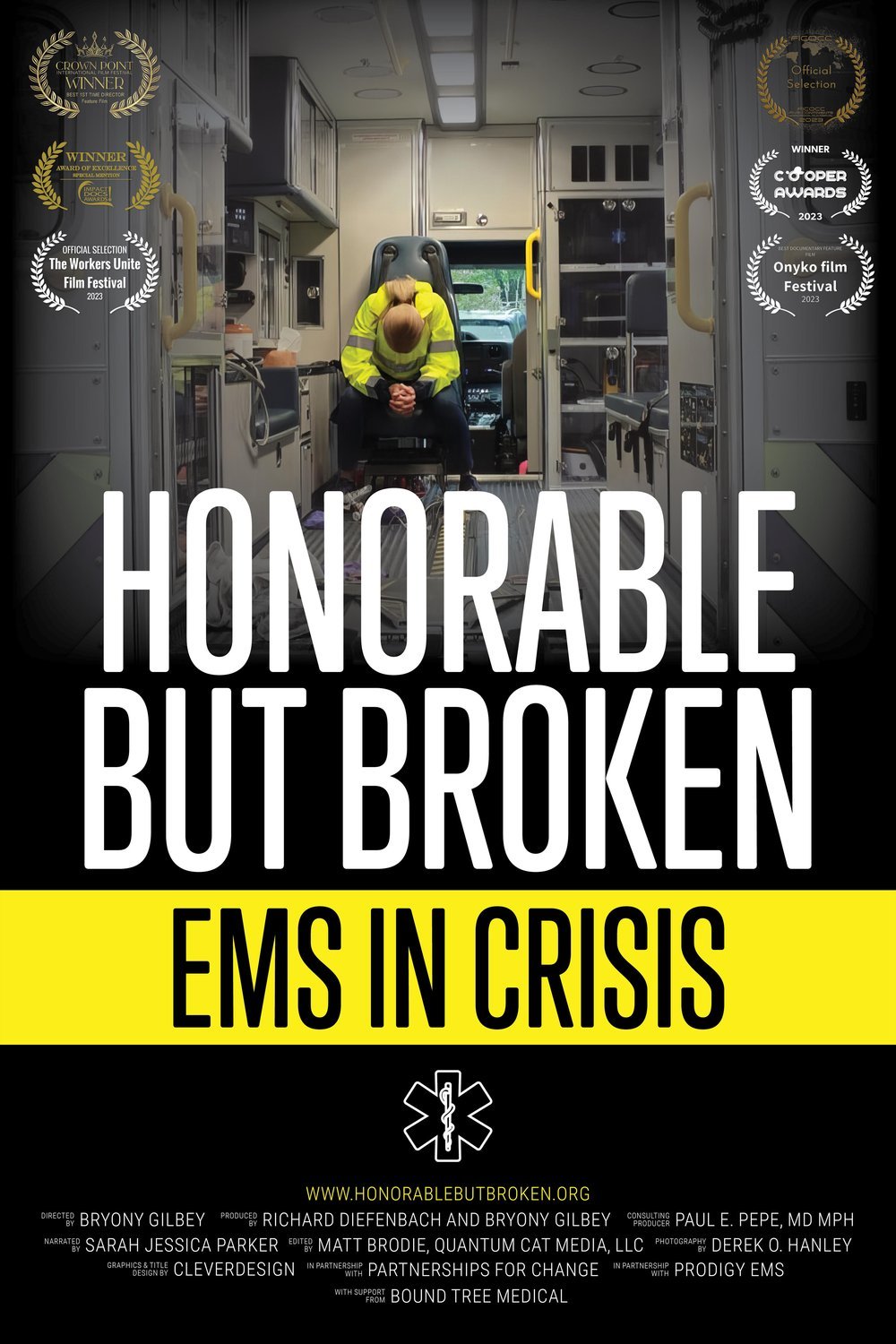 L'affiche du film Honorable but Broken: EMS in Crisis