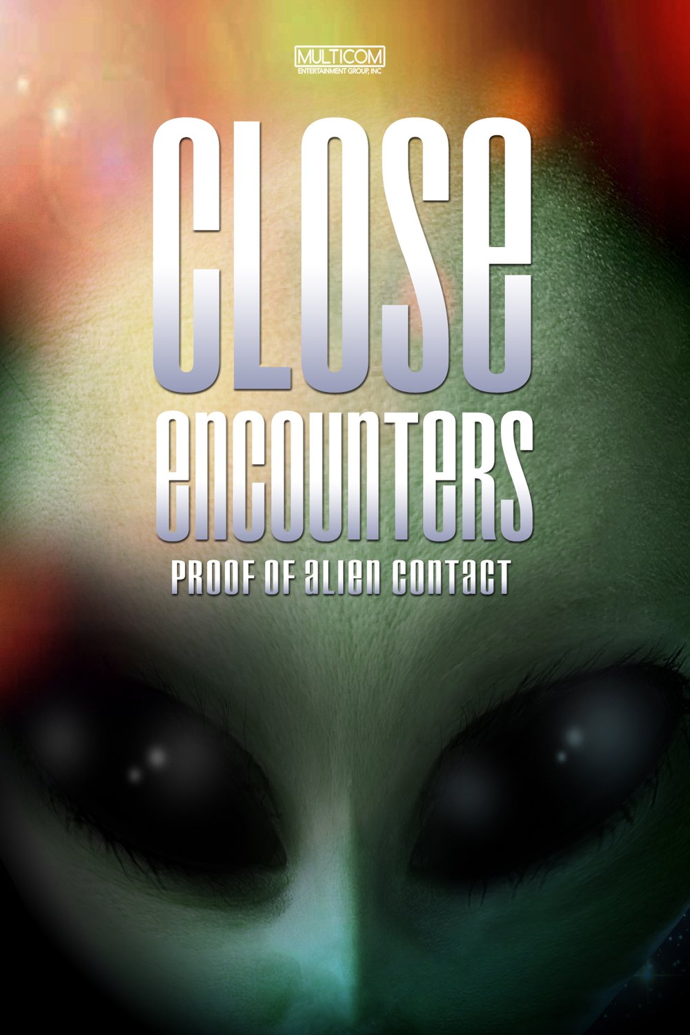 Poster of the movie Close Encounters: Proof of Alien Contact [2000]